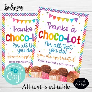Thanks a Choco-lot for all that you do gift tags, Editable appreciation tags, School PTO PTA Nurse Hospital Staff Employee Chocolate tags