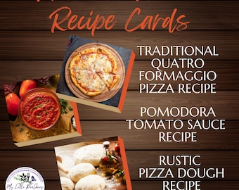 Italian Recipe Cards Set of 3 - Four Cheese Pizza Recipe, Tomato Pomodora Sauce Recipe, Rustic Pizza Dough Recipe, Download PDF, PNG, JPG