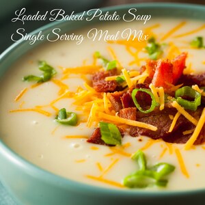 Loaded Baked Potato Soup Mix For One Individual Soup Mix, Cooking for One, Food Gifts, Packaged Meal Mix, Stocking Stuffers, Student Gifts image 2