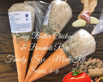 Easy Butter Chicken Meal Mix with Basmati Rice - Family Meal Mix, Packaged Meal Mixes, Murgh Makhani Meal Mix, DIY Meal Kit, Food Gifts