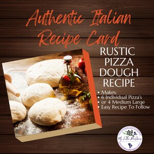 Italiaans rustiek pizzadeegrecept - authentiek recept, receptkaart pizzadeeg, recept voor pizzaliefhebbers, afdrukbare receptkaart pizzadeeg