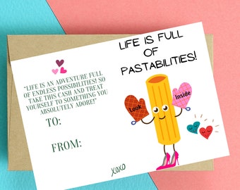 Life Is Full Of Possibilities Gift Card - Printable Downloadable Money Card, Cute Pasta Greeting Card, Funny Pasta Pun Card, Money Gift Card