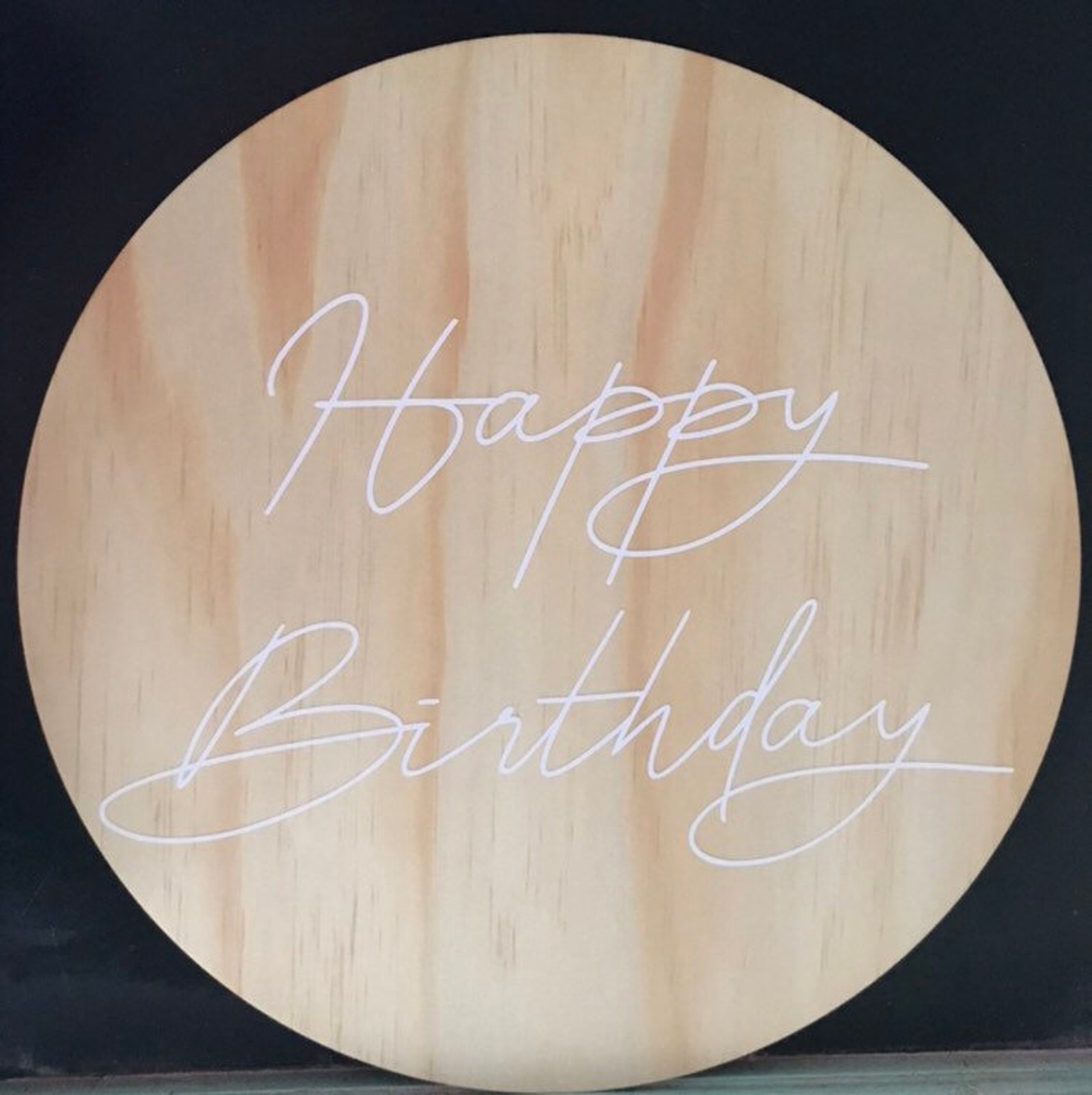 Happy Birthday Round Wooden Sign/Party Display Etsy