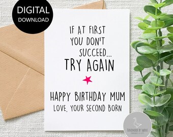 Funny birthday card for mum, Funny card for mum, Card for mom, Funny card, card for her, funny sibling card, second born child