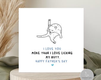 Funny Father's day card from the cat, rude cat dad card, card for cat lover, funny cat card, funny cat gift