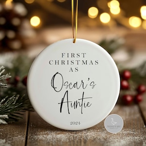 First Christmas as Auntie bauble, personalised first christmas bauble, christmas ornament, Auntie and Uncle, first christmas as Uncle 2024