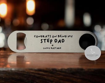 Beer bottle opener for step dad, Funny father's day gift for step dad, Metal bottle opener