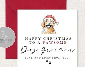 Personalised dog groomer christmas card, christmas card from the dog, dog groomer card, best dog groomer card, from the dog christmas card
