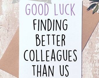 Funny New Job Card, office Coworker Leaving, Good Luck, Congrats New Job Colleague Leaving Goodbye Leaving Job Funny Card Joke, Banter,