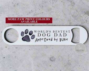 Abrebotellas de cerveza personalizado, el mejor regalo del día del padre para un papá perruno, regalo de cumpleaños para un papá perruno, regalo del perro, regalo del día del padre para un papá perruno