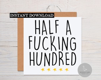 50th birthday card,  Fiftieth birthday card, milestone birthday card, 50th birthday gift, gift for men, half a hundred, rude birthday card