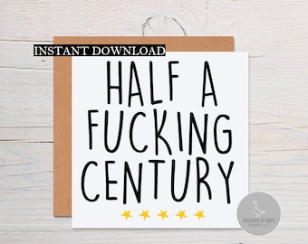 50th birthday card,  Fiftieth birthday card, milestone birthday card, 50th birthday gift, gift for men, half a century, rude birthday card