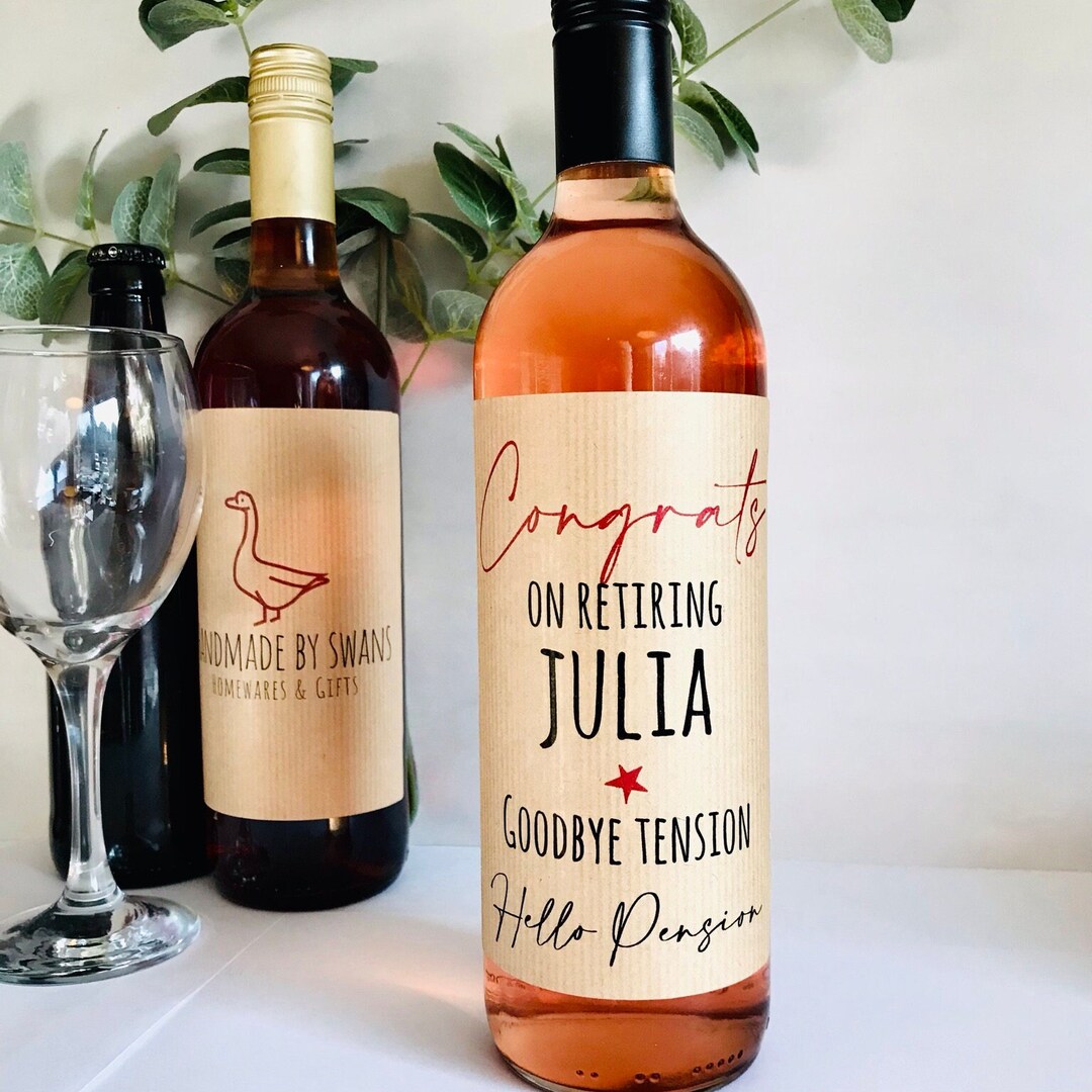 Retirement Wine Label, Goodbye Tension, Hello Pension Wine