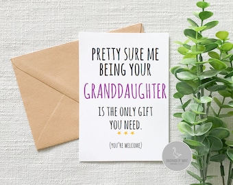 Tarjeta de cumpleaños divertida para abuelos, tarjeta divertida para abuelos, tarjeta divertida para el día del padre, que yo sea tu nieta es un regalo suficiente, abuelo, gramp