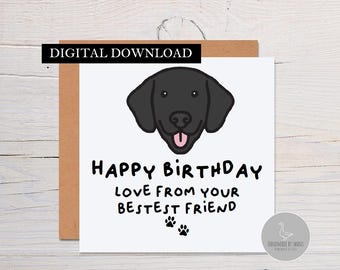 Black Labrador birthday card,birthday card from the dog, labrador dad card, dog mum birthday card, card from dog, dog card from best friend