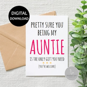 Carte drôle pour tante, carte d'anniversaire de nièce ou de neveu, carte d'anniversaire de tante, vous étant ma tante est un cadeau suffisant, de la part d'une carte de neveu