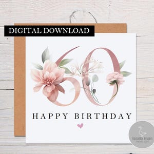 Blumen Geburtstagskarte, sechziger Geburtstagskarte, Blumen Geburtstagskarte, Karte für Oma, beste Freundin Karte, Blumenkarte