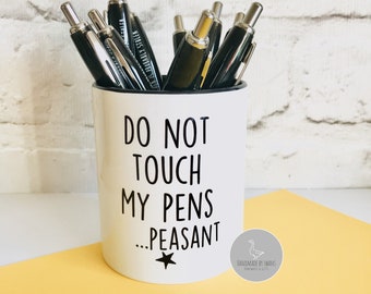 SECONDS Funny pencil pot, rude pencil pot, desk tidy, pen pot, pen storage, ceramic desk tidy, funny desk tidy, Do not touch my pen..peasant