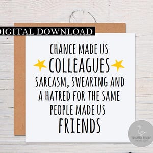 Colleague card, work friend birthday card, work friend, chance made us colleagues, card for friend, coworker card, card for colleague,