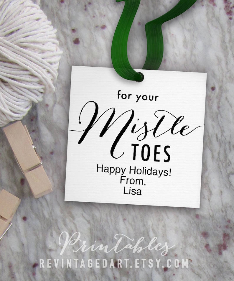 For Your Mistle Toes Tags // Printable Editable Christmas Tag - Etsy