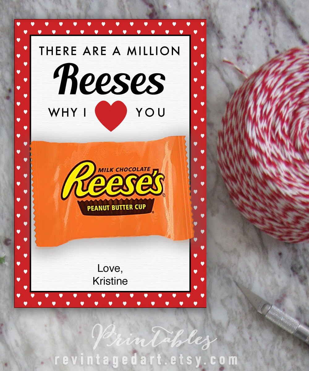 There Are a Million Reeses Why I Heart You Cards Printable Etsy