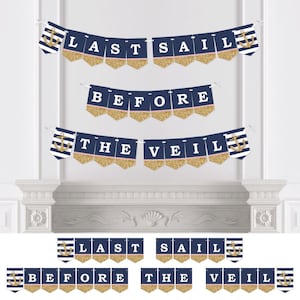 Last Sail Before the Veil - Nautical Bridal Shower and Bachelorette Party Bunting Banner - Bridal and Bachelorette Party Decorations