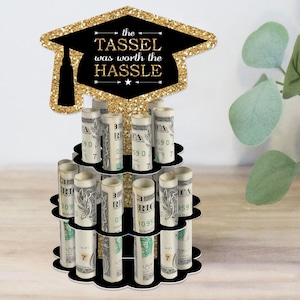 Tassel Worth The Hassle Gold DIY Graduation Party Money Holder Gift Cash Cake image 1