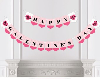 Be My Galentine - Galentine’s and Valentine’s Day Party Bunting Banner - Party Decorations - Happy Galentine's Day