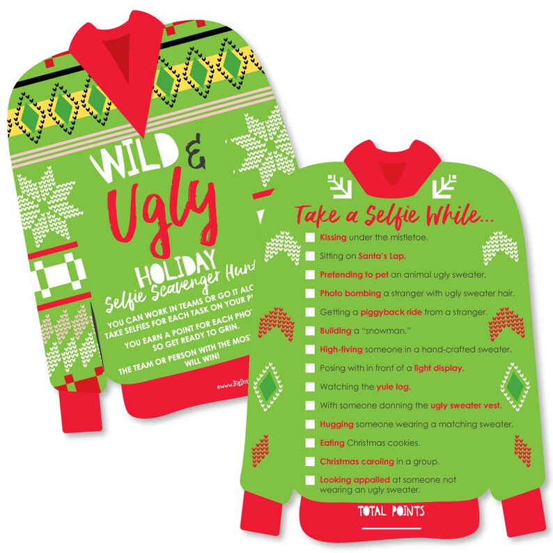 Wild and Ugly Sweater Party Selfie Scavenger Hunt Holiday,You have everythi...