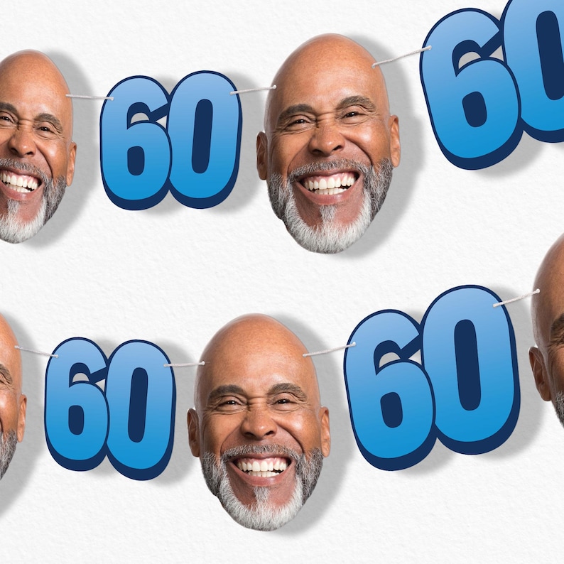 Custom 60th Birthday Face Cut Out Garland Banner, Personalized Adult Birthday Party Decor, 30 Ft of Cord, 5 Face Cutouts 5 Age 60 Shapes Blue