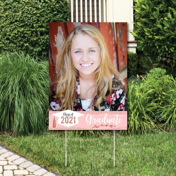 Custom Rose Gold Grad Photo Yard Sign - 2021 Graduation Party Decorations Il_570xn