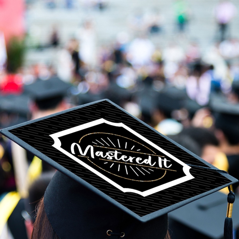 Mastered It Master's Degree Graduation Cap Decorations Etsy