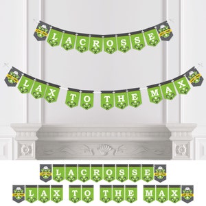 Lax to the Max - Lacrosse - Party Bunting Banner - Party Decorations - Lax to the Max Lacrosse
