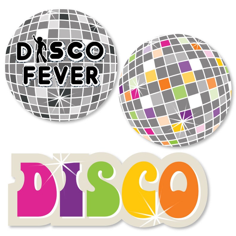 May include: Three disco party decorations. One is a silver disco ball with the text 'Disco Fever' in black. Another is a silver disco ball with multicolored squares. The last one is a wordmark that reads 'Disco' in pink, purple, green, yellow, and orange.
