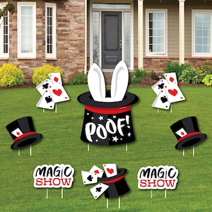 May include: A set of 7 magic show yard signs for a party. The signs feature a black top hat with a white rabbit's ears sticking out, a black top hat with playing cards, a black top hat with the word "POOF!" and the words "MAGIC SHOW".