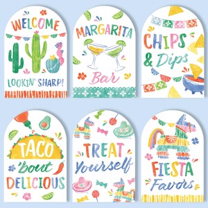 May include: A set of six watercolor-style party signs with arched tops. The signs feature colorful illustrations and text, including "Welcome," "Margarita Bar," "Chips & Dips," "Taco 'bout Delicious," "Treat Yourself," and "Fiesta Favors."