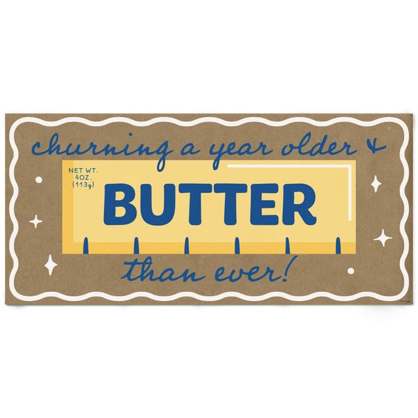 Butter Themed Kraft Paper Banner, Churning Older Birthday Party, Funny Yellow Butter Than Ever Banner, Printed Brown Paper Decoration – 1 Ct
