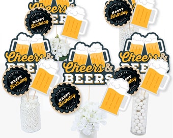 Cheers and Beers Happy Birthday - Birthday Party Centerpiece Sticks - Table Toppers - Set of 15