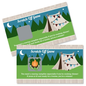 May include: Two camping-themed scratch-off game cards with a blue and green background. The cards feature a tent, a campfire, and stars. The text on the cards reads "Scratch-Off Game" and "You need a roaring campfire especially if you're cooking dinner! If yours is lit and ready for s'mores, you're a winner!"
