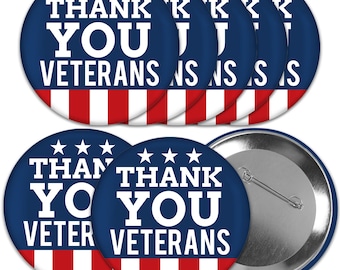 Thank You Veterans - 3 inch Support Our Troops Badge - Pinback Buttons - Set of 8