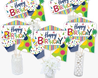 Cheerful Happy Birthday - Centerpiece Sticks - Colorful Birthday Party Table Toppers - Happy Birthday Centerpiece Party Supplies - 15 Ct