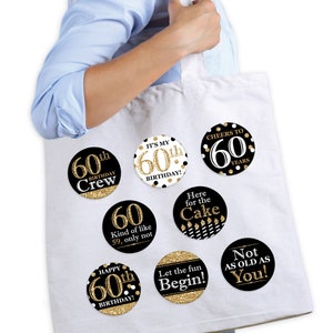 Adult 60th Birthday Gold 3 inch Birthday Party Badge Pinback Buttons Set of 8 image 2
