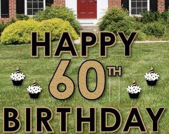 60th Birthday Yard Sign - Outdoor Lawn Birthday Decorations - Happy Birthday Yard Signs - Adult 60th Birthday - Gold