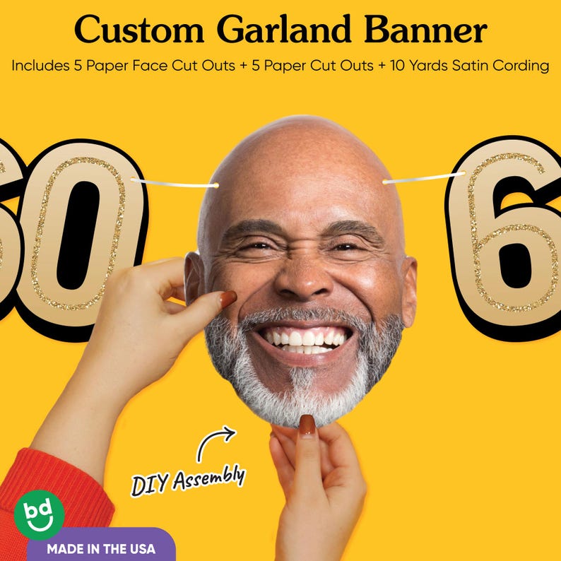 May include: A custom garland banner with the text "Custom Garland Banner" and "06" in gold glitter. The banner includes 5 paper face cutouts, 5 paper cutouts, and 10 yards of satin cording. The words "DIY Assembly" are also visible.