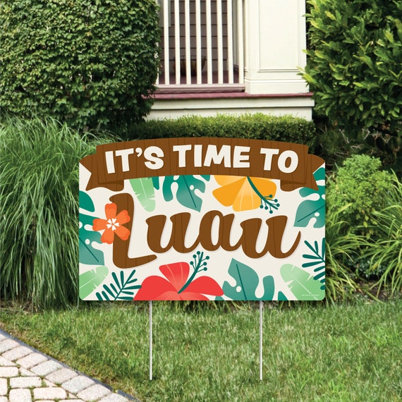 Tropical Luau Hawaiian Beach Party Yard Sign Lawn Decorations It's