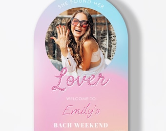 Custom Photo She Found Her Lover Welcome Sign Arch Personalized Bridal Shower & Eras Bachelorette Tabletop Decor Premium Matte Plastic Board