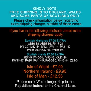May include: A notice about free shipping to England, Wales, and parts of Scotland.  It also lists additional shipping charges for other areas, including the Scottish Highlands, Scottish Islands, Isle of Wight, Northern Ireland, and Isle of Man.  The notice also states that they no longer ship to the Republic of Ireland or the Channel Isles.