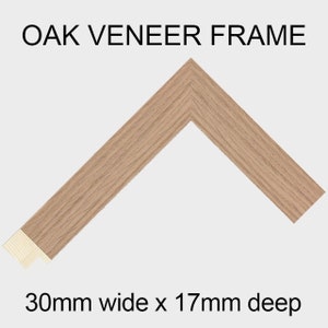 May include: Oak veneer picture frame with a 30mm wide x 17mm deep profile.