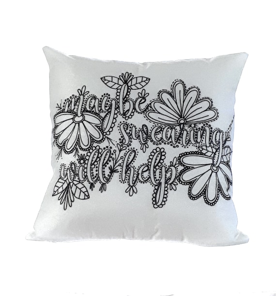 DIY Throw Pillow Color Your Own Adult Coloring Pillow Swear Word Pillow