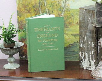 Genealogy A List Of Emigrants From England To America 1682-1692 by Michael Ghirelli Family History Genealogical Records History Book Books